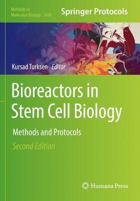 Bioreactors in Stem Cell Biology: Methods and Protocols - cover
