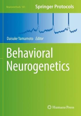 Behavioral Neurogenetics - cover