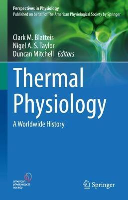 Thermal Physiology: A Worldwide History - cover