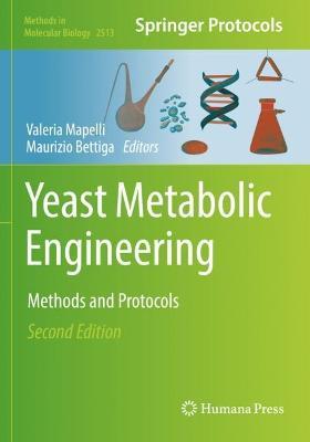 Yeast Metabolic Engineering: Methods and Protocols - cover