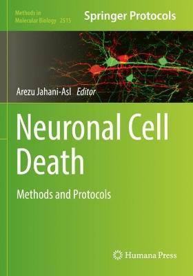 Neuronal Cell Death: Methods and Protocols - cover