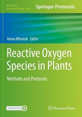 Reactive Oxygen Species in Plants: Methods and Protocols - cover