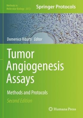 Tumor Angiogenesis Assays: Methods and Protocols - cover