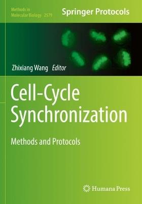 Cell-Cycle Synchronization: Methods and Protocols - cover