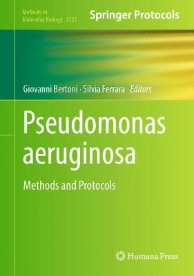 Pseudomonas aeruginosa: Methods and Protocols - cover