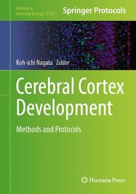 Cerebral Cortex Development: Methods and Protocols - cover