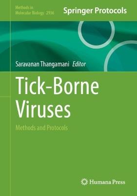 Tick-Borne Viruses: Methods and Protocols - cover