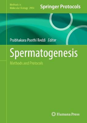 Spermatogenesis: Methods and Protocols - cover