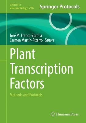 Plant Transcription Factors: Methods and Protocols - cover