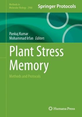 Plant Stress Memory: Methods and Protocols - cover