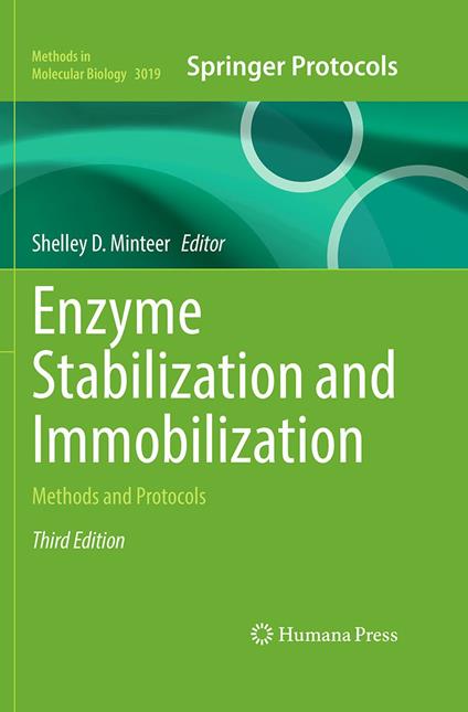 Enzyme Stabilization and Immobilization