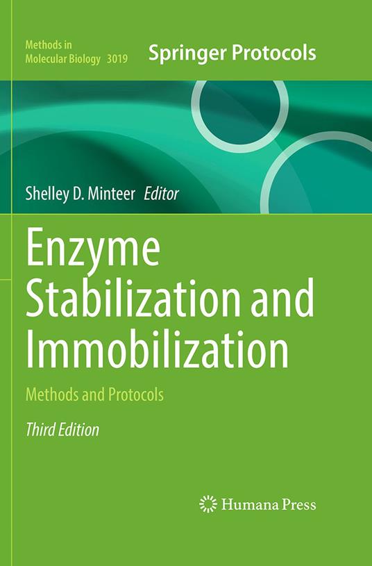 Enzyme Stabilization and Immobilization