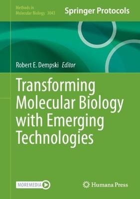 Transforming Molecular Biology with Emerging Technologies - cover