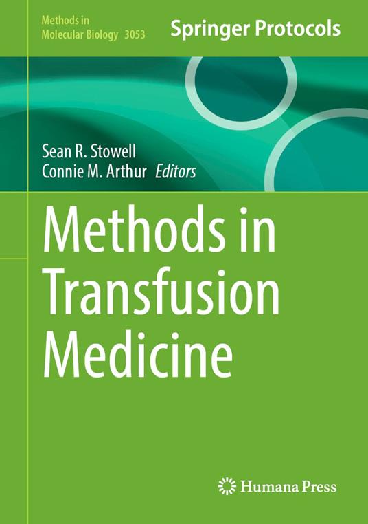 Methods in Transfusion Medicine