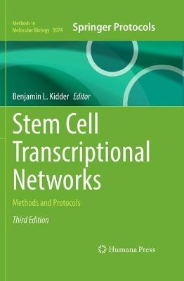Stem Cell Transcriptional Networks: Methods and Protocols - cover
