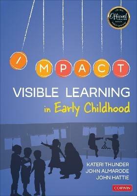 Visible Learning in Early Childhood - Kateri Thunder,John T. Almarode,John Hattie - cover