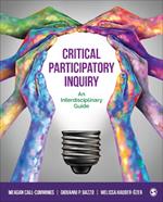 Critical Participatory Inquiry: An Interdisciplinary Guide