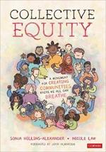 Collective Equity: A Movement for Creating Communities Where We All Can Breathe