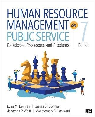 Human Resource Management in Public Service: Paradoxes, Processes, and Problems - Evan M. Berman,James S. Bowman,Jonathan P. West - cover