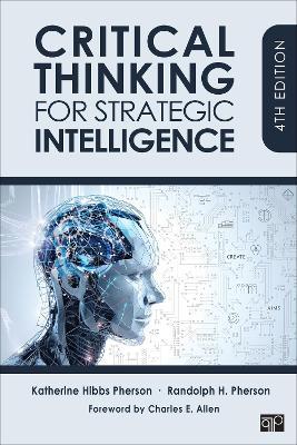 Critical Thinking for Strategic Intelligence - Katherine H. Pherson,Randolph H. Pherson - cover