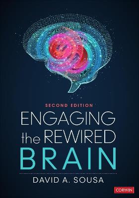 Engaging the Rewired Brain - David A. Sousa - cover