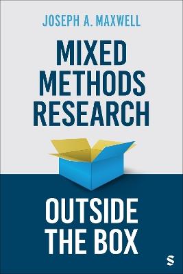 Mixed Methods Research Outside the Box - Joseph A. Maxwell - cover