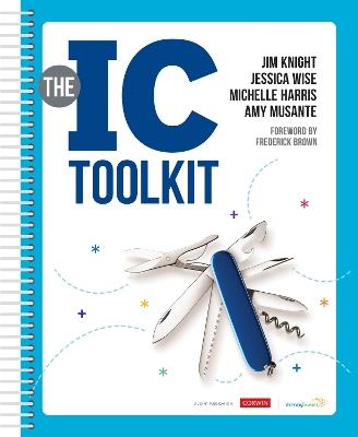 The IC Toolkit - Jim Knight,Jessica Wise,Michelle Harris - cover