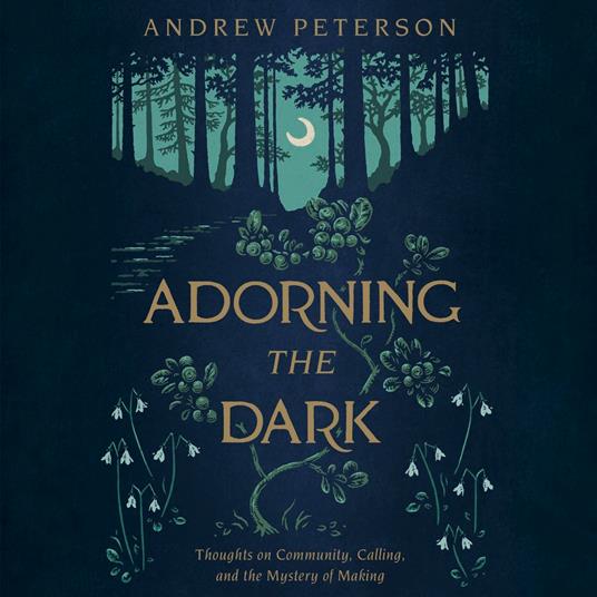 Adorning the Dark