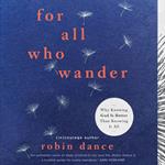 For All Who Wander