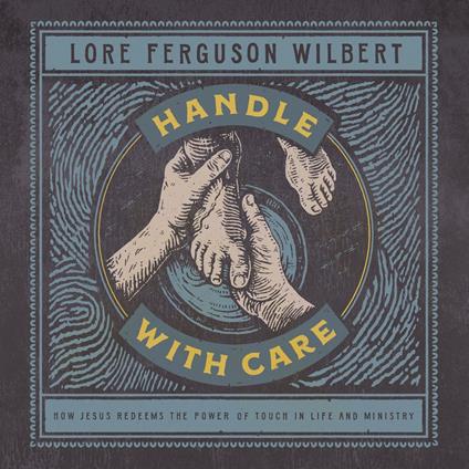 Handle with Care