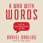 A Way with Words