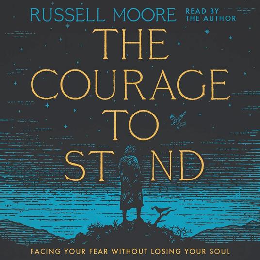 The Courage to Stand