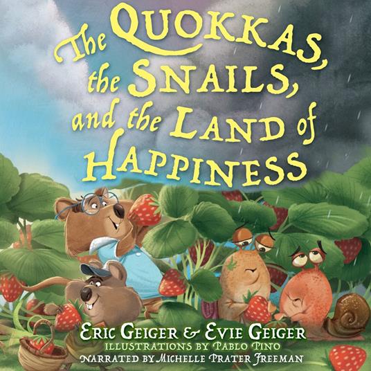 The Quokkas, the Snails, and the Land of Happiness