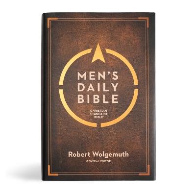 CSB Men's Daily Bible, Hardcover - Robert Wolgemuth - cover