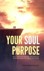 Your Soul Purpose