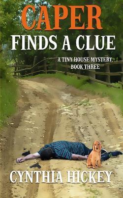 Caper Finds a Clue - Cynthia Hickey - cover