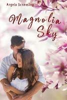 Magnolia Sky - Angela Schmeling - cover