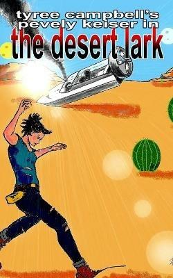 The Desert Lark - Tyree Campbell - cover