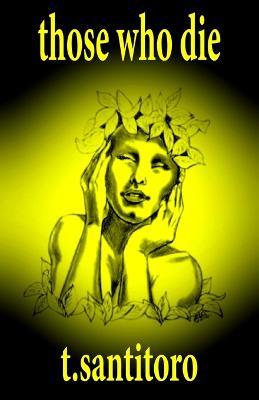 Those Who Die - Teri Santitoro - cover