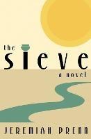 The Sieve - Jeremiah Prenn - cover
