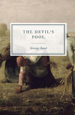 The Devil's Pool - George Sand - cover