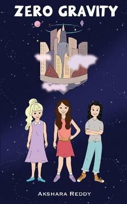 Zero Gravity - Akshara Reddy - cover