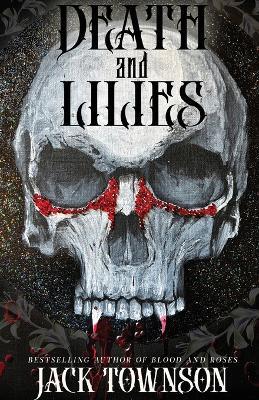 Death and Lilies - Jack Townson - cover