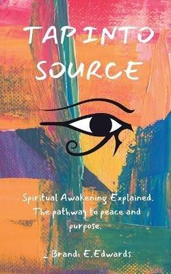 Tap Into Source - Brandi E Edwards - cover