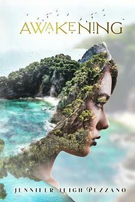 Awakening - Jennifer L Pezzano - cover