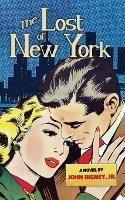The Lost of New York - John Rigney - cover