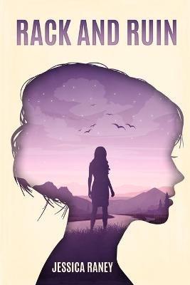 Rack and Ruin - Jessica Raney - cover