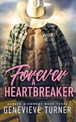 Forever a Heartbreaker - Genevieve Turner - cover