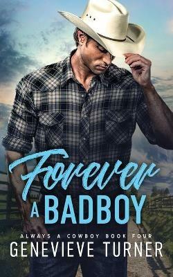 Forever a Bad Boy - Genevieve Turner - cover