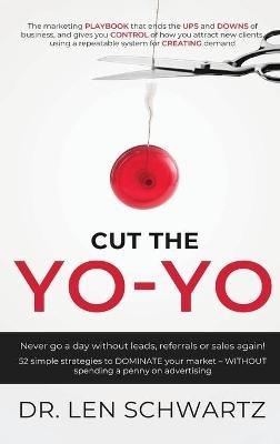 Cut the Yo-Yo - Len Schwartz - cover